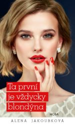 Ta první je vždycky blondýna Ta první je vždycky blondýna