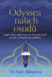 Odyssea našich osudů - Motivace Odyssea našich osudů