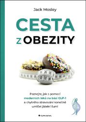 Cesta z obezity - Poznejte, jak s pomocí moderních léků na bázi GLP-1 a chytrého stravování konečně umlčet jídelní šum! Cesta z obezity - Poznejte, jak s pomocí moderních léků na bázi GLP-1 a chytrého stravování konečně umlčet jídelní šum!