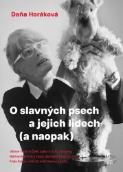 O slavných psech a jejich lidech (a naopak) O slavných psech a jejich lidech (a naopak)