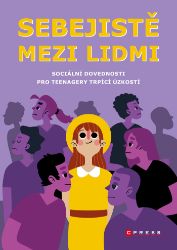 Sebejistě mezi lidmi Sebejistě mezi lidmi