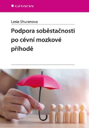 Podpora soběstačnosti po cévní mozkové příhodě - Lékařská literatura e-knihy Podpora soběstačnosti po cévní mozkové příhodě