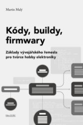 Kódy, buildy, firmwary - Informatika a výpočetní technika Kódy, buildy, firmwary