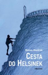 Cesta do Helsinek - Sport & hry Cesta do Helsinek