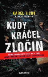 Kudy kráčel zločin Kudy kráčel zločin