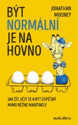 Být normální je na hovno Být normální je na hovno