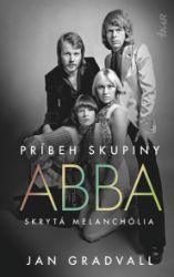 Príbeh skupiny ABBA: Skrytá melanchólia - Hudba Príbeh skupiny ABBA: Skrytá melanchólia