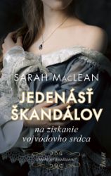 Jedenásť škandálov na získanie vojvodovho srdca Jedenásť škandálov na získanie vojvodovho srdca