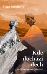 Kde dochází dech - Průvodci Kde dochází dech