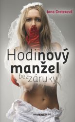 Hodinový manžel bez záruky Hodinový manžel bez záruky