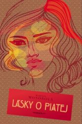 Lásky o piatej Lásky o piatej