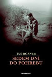 Sedem dní do pohrebu Sedem dní do pohrebu