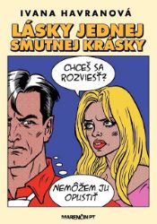 Lásky jednej smutnej krásky Lásky jednej smutnej krásky
