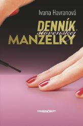 Denník slovenskej manželky Denník slovenskej manželky