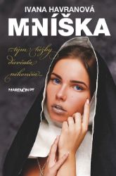 Mníška - Romány Mníška