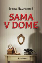 Sama v dome Sama v dome