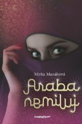 Araba nemiluj - Romány Araba nemiluj