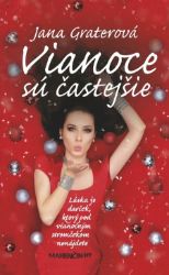 Vianoce sú častejšie Vianoce sú častejšie