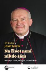 Na život není nikdo sám - Filozofie a náboženství Na život není nikdo sám