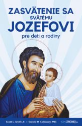 Zasvätenie sa svätému Jozefovi pre deti a rodiny Zasvätenie sa svätému Jozefovi pre deti a rodiny