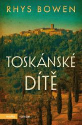 Toskánské dítě Toskánské dítě