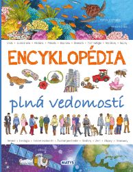 Encyklopédia plná vedomostí Encyklopédia plná vedomostí