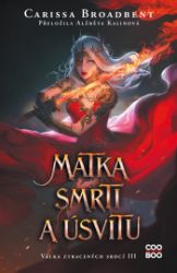 Matka smrti a úsvitu - Fantasy Matka smrti a úsvitu
