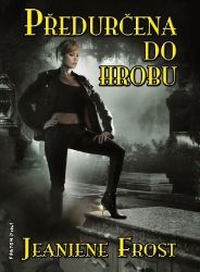 Předurčena do hrobu - Fantasy Předurčena do hrobu