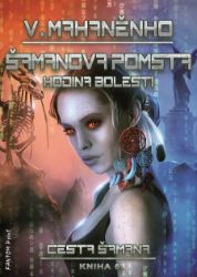 Šamanova pomsta - Fantasy a sci-fi Šamanova pomsta