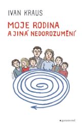 Moje rodina a jiná nedorozumění