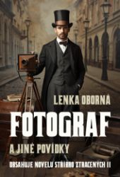 Fotograf a jiné povídky Fotograf a jiné povídky