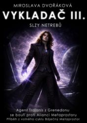 Vykladač III: Slzy netrebů Vykladač III: Slzy netrebů