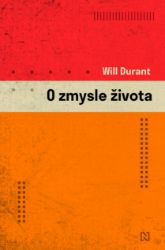 O zmysle života - Filozofie a náboženství O zmysle života