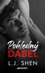 Pohledný ďábel - L. J. Shen - Romantické Pohledný ďábel