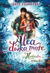 Alea - dívka moře: Hvězda osudu Alea - dívka moře: Hvězda osudu