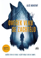 Oveček vlku se zachtělo