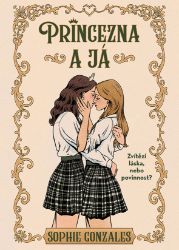 Princezna a já