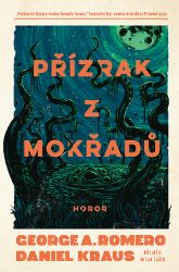 Přízrak z mokřadů - Horory Přízrak z mokřadů