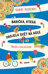 Babička, která projela svět na kole Babička, která projela svět na kole
