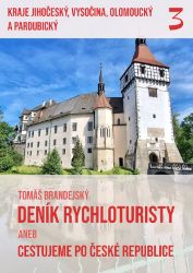 Deník rychloturisty, 3. díl: Kraje Jihočeský, Vysočina, Olomoucký a Pardubický - Mapy Deník rychloturisty, 3. díl: Kraje Jihočeský, Vysočina, Olomoucký a Pardubický