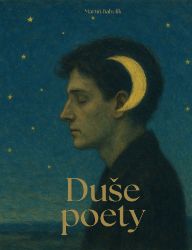 Duše poety - Poezie a dramatizace Duše poety