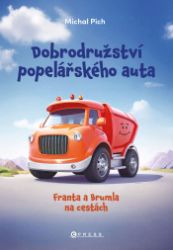 Dobrodružství popelářského auta Dobrodružství popelářského auta