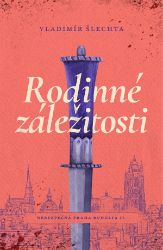 Rodinné záležitosti - Vladimír Šlechta - Krimi a detektivky Rodinné záležitosti