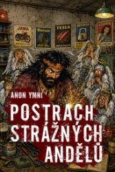 Postrach strážných andělů