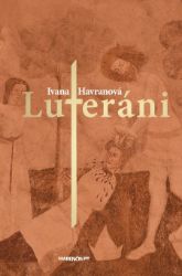 Luteráni - Romány Luteráni