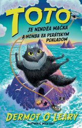Toto je nindža mačka a honba za pirátskym pokladom (Toto je nindža mačka 6) - Pro děti a mládež Toto je nindža mačka a honba za pirátskym pokladom (Toto je nindža mačka 6)