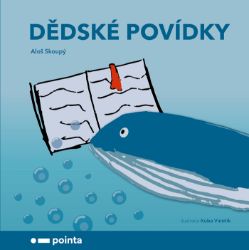 Dědské povídky Dědské povídky