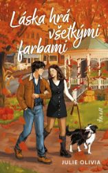 Láska hrá všetkými farbami Láska hrá všetkými farbami