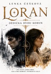 Loran: Dědička dvou korun