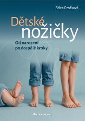 Dětské nožičky: Od narození po dospělé kroky